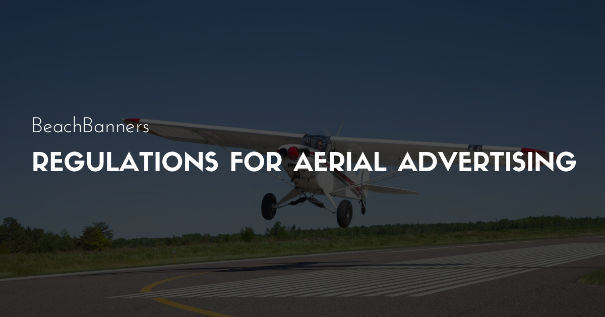 Regulations for Aerial Advertising